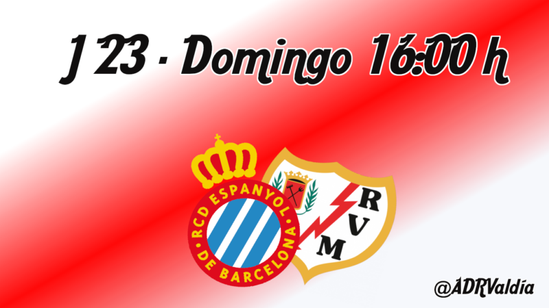 RCD Espanyol – Rayo Vallecano: ganar para seguir el tren