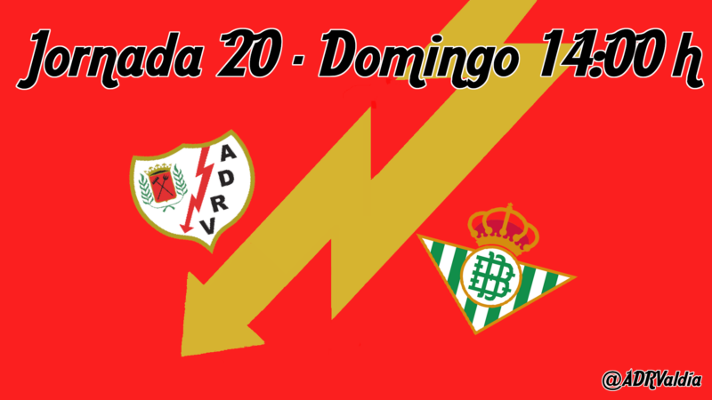 Rayo Vallecano – Real Betis: las revelaciones de la Liga se citan en Vallecas