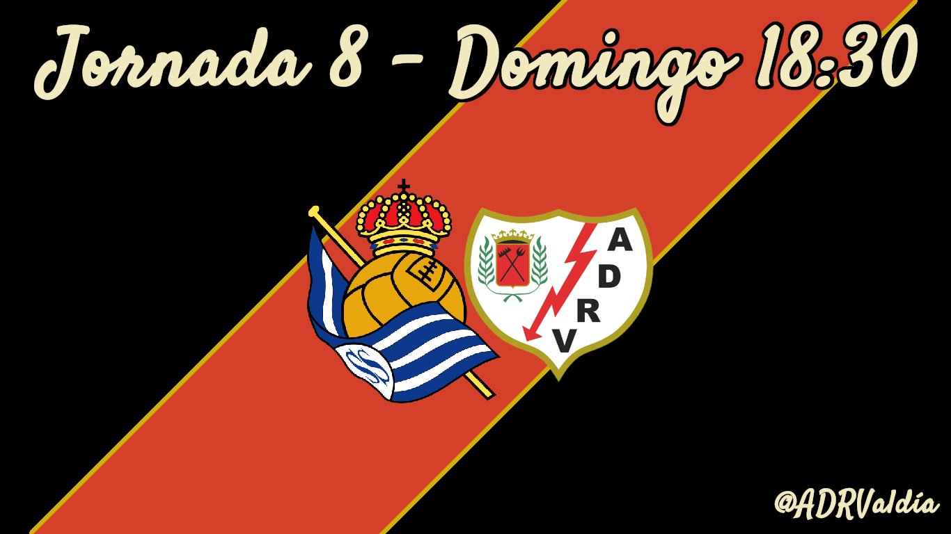 Real Sociedad – Rayo Vallecano: duelo de necesitados antes del parón
